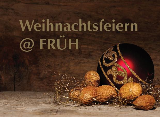 Bild Weihnachtsfeiern @ FRÜH